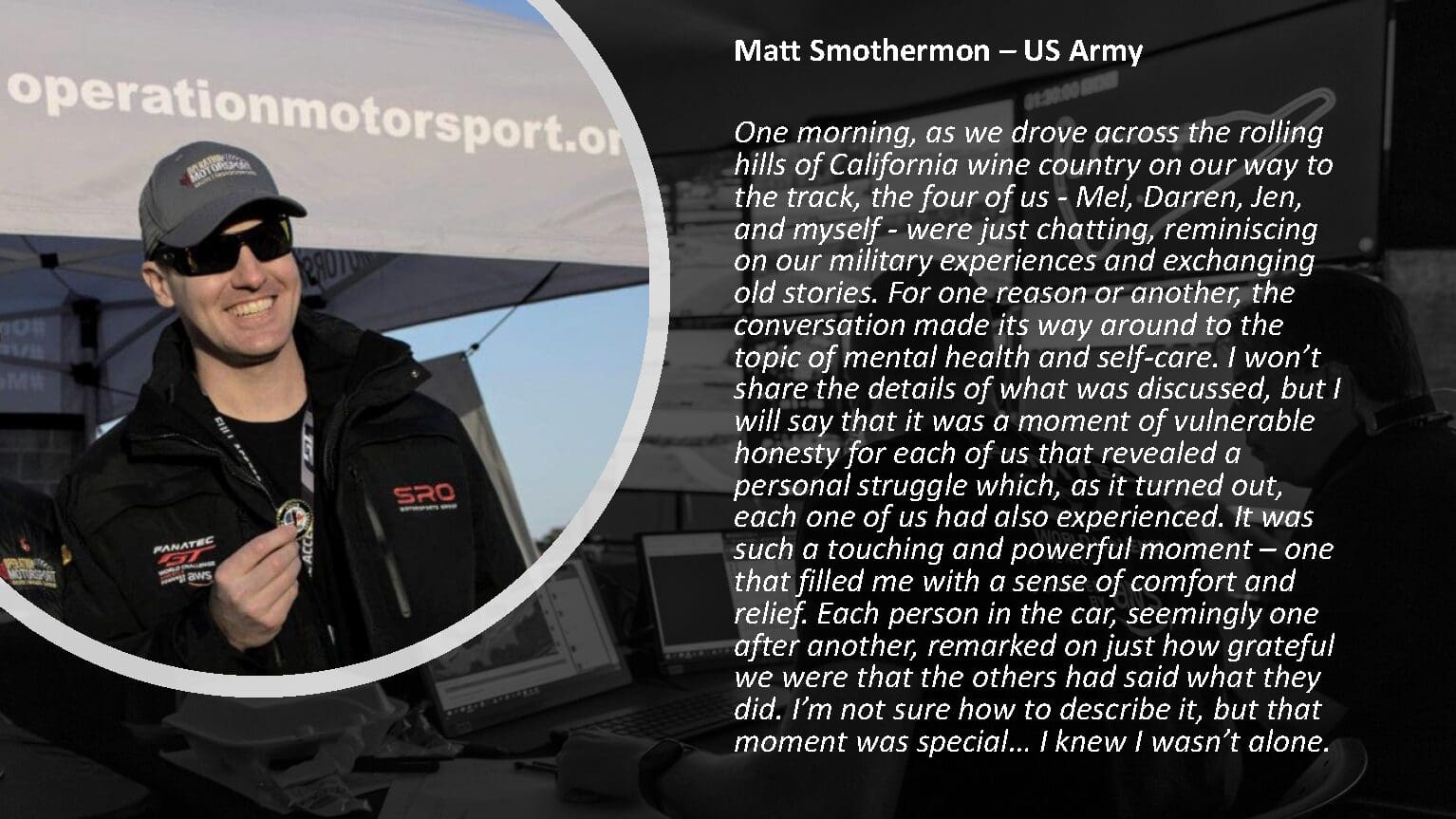 Matt Smothermon, US Army, Operation Motorsport.